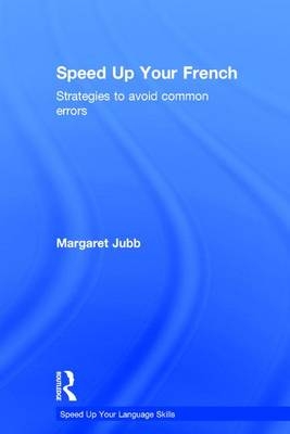 Speed up your French -  Margaret Jubb