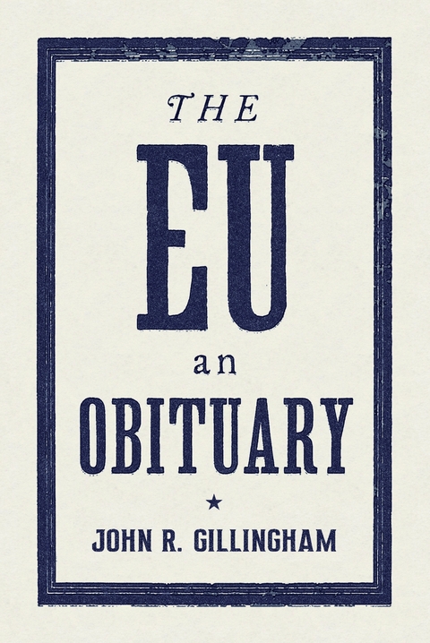The EU - John Gillingham III