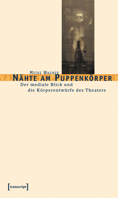 N&auml;hte am Puppenk&ouml;rper - Meike Wagner