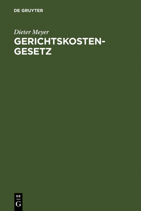 Gerichtskostengesetz - Dieter Meyer