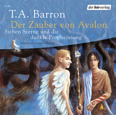 Der Zauber von Avalon - T A Barron