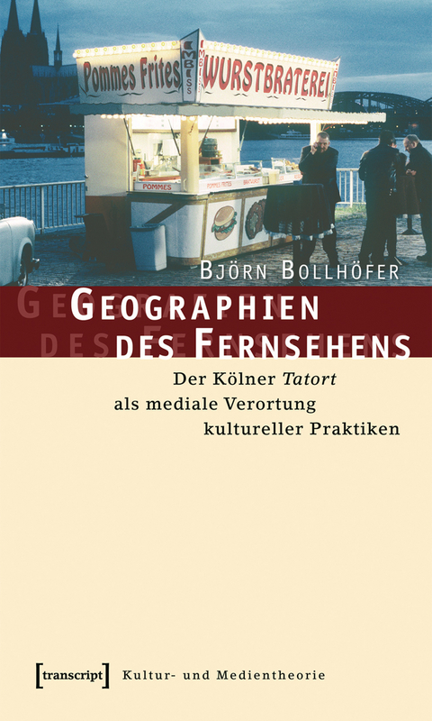 Geographien des Fernsehens - Bj&ouml;rn Bollh&ouml;fer