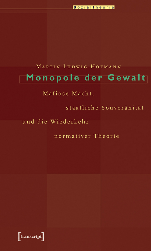 Monopole der Gewalt - Martin Ludwig Hofmann