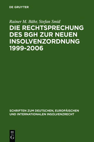 Die Rechtsprechung des BGH zur neuen Insolvenzordnung 1999-2006