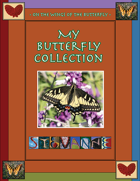 MY BUTTERFLY COLLECTION - 