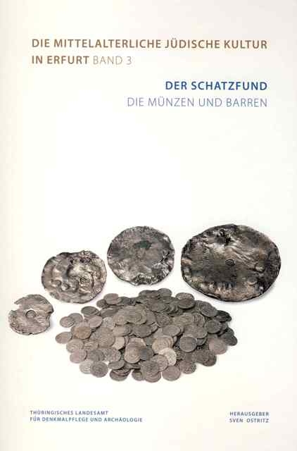 Der Schatzfund. Die M&uuml;nzen und Barren - 