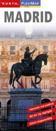 KUNTH FlexiMap Madrid 1:13000 - 