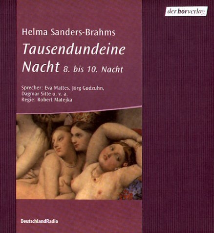 Tausendundeine Nacht - Helma Sanders-Brahms