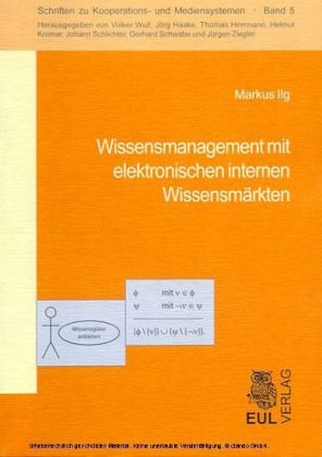 Wissensmanagement mit elektronischen internen Wissensmärkten