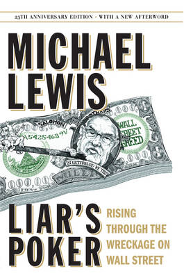 Liar's Poker - Michael Lewis