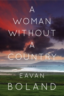 A Woman Without a Country - Eavan Boland