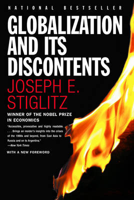 Globalization and Its Discontents - Joseph E. Stiglitz