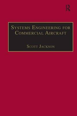 Systems Engineering for Commercial Aircraft
