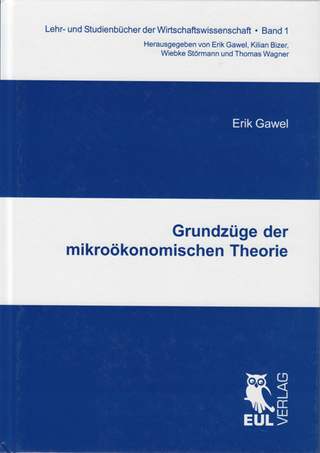 Grundzüge der mikroökonomischen Theorie