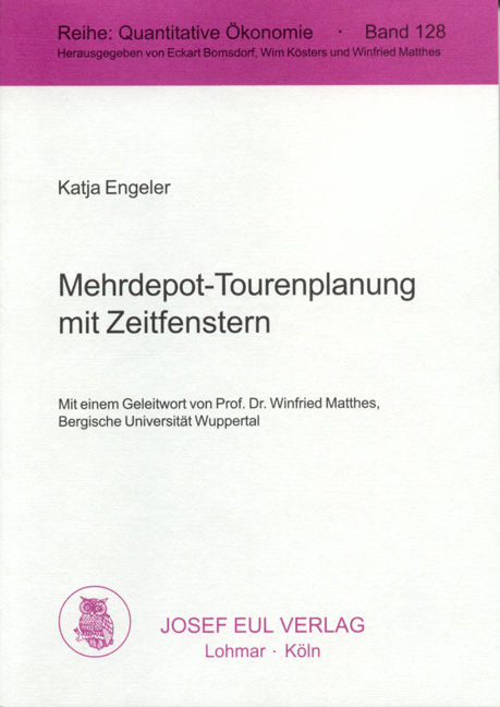 Mehrdepot-Tourenplanung mit Zeitfenstern - Katja Engeler