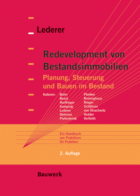 Redevelopment von Bestandsimmobilien - M M Lederer