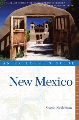 Explorer's Guide New Mexico - Sharon Niederman