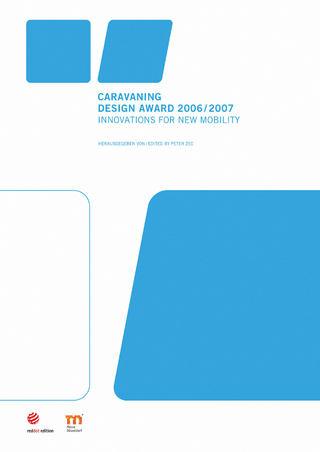 caravaning design award 2006/2007:  innovations for new mobility
