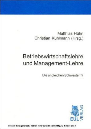 Betriebswirtschaftslehre und Management-Lehre