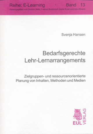 Bedarfsgerechte Lehr-Lernarrangements