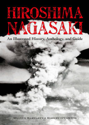 Hiroshima and Nagasaki
