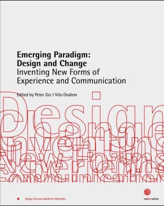 Emerging Paradigm: Design and Change - 