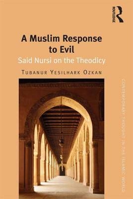 Muslim Response to Evil -  Tubanur Yesilhark Ozkan