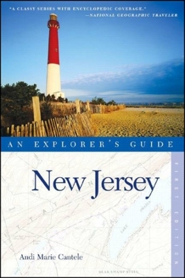 Explorer's Guide New Jersey - Andi Marie Cantele