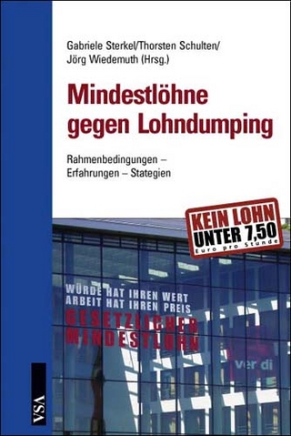 Mit Mindestlöhnen gegen Lohndumping