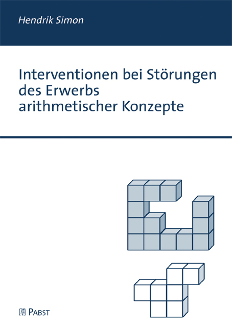 Interventionen bei St&ouml;rungen des Erwerbs arithmetischer Konzepte - Hendrik Simon