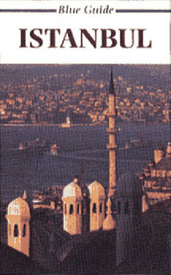 Blue Guide Istanbul