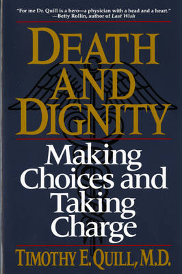 Death and Dignity - Timothy E. Quill