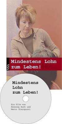 Mindestens Lohn zum Leben!