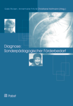 Diagnose: Sonderp&auml;dagogischer F&ouml;rderbedarf - 