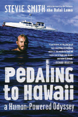Pedaling to Hawaii - Stevie Smith