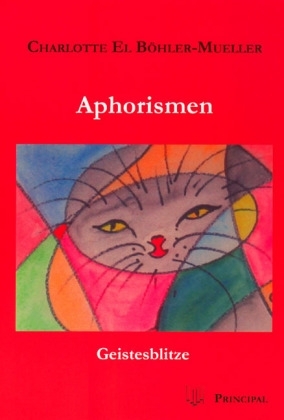 Aphorismen - Geistesblitze