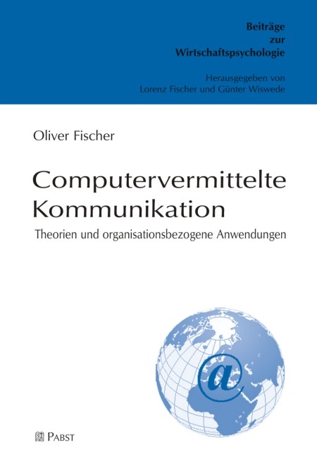Computervermittelte Kommunikation - Oliver Fischer