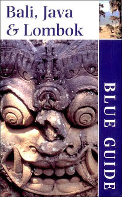 Blue Guide Bali, Java & Lombok