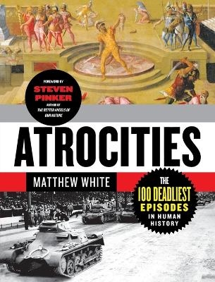 Atrocities - Matthew White