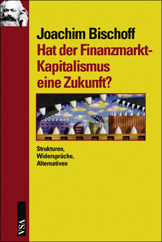 Zukunft des Finanzmarkt-Kapitalismus