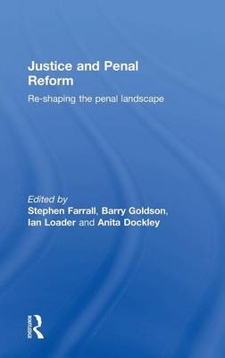 Justice and Penal Reform