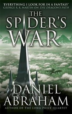 Spider's War -  Daniel Abraham
