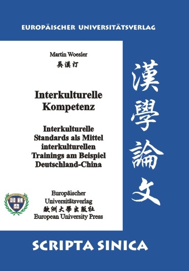 Interkulturelle Kompetenz Deutschland-China - Martin Woesler