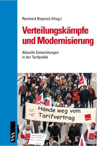 Verteilungskämpfe und Modernisierung