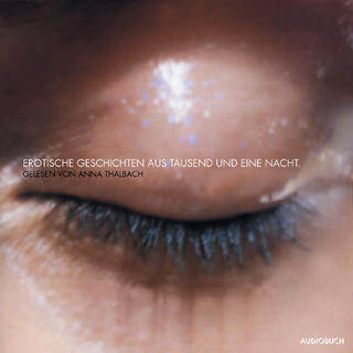 Tausend und eine Nacht - Erotische Geschichten (Sonderausgabe)