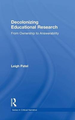 Decolonizing Educational Research -  Leigh Patel
