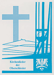 Kirchenlieder der Oberschlesier