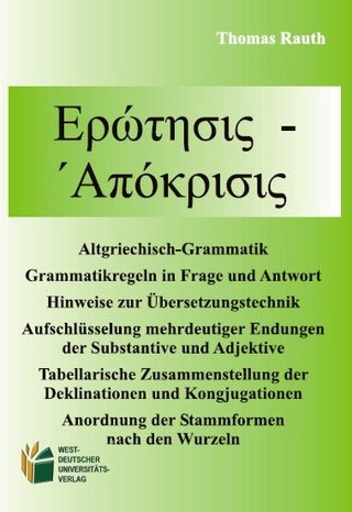 Erotesis - Apokrisis: Grammatikregeln in Frage und Antwort