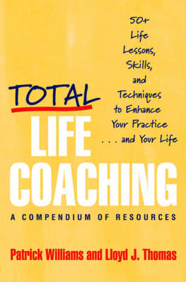 Total Life Coaching - Lloyd J. Thomas, Patrick Williams