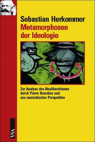 Metamorphosen der Ideologie